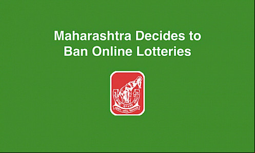 Maharashtra Decides to Ban Online Lotteries